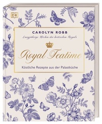 Abbildung von: Royal Teatime - Dorling Kindersley Verlag