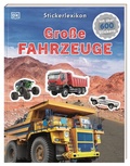 Cover: Sticker-Lexikon. Gro&szlig;e Fahrzeuge - Dorling Kindersley Verlag