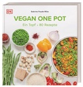 Cover: Vegan One Pot - Dorling Kindersley Verlag