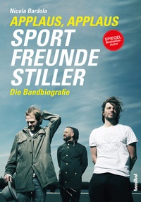 Abbildung von: Applaus, Applaus - Sportfreunde Stiller - Hannibal Verlag