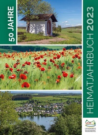 Abbildung von: Heimatjahrbuch 2023 Landkreis Vulkaneifel - 50 Jahre - Jahrbuch-Vlg
