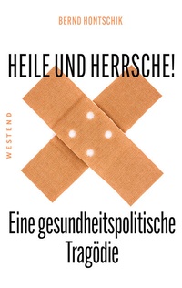 Enlarge image Cover: Heile und Herrsche - Westend