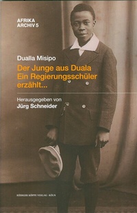 Abbildung von: Der Junge aus Duala - Köppe, R
