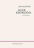 Cover: agerkrokodil - Edition Melos