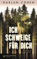 Cover: Ich schweige f&uuml;r dich - Spa&szlig; am Lesen