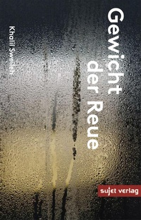 Enlarge image Cover: Das Gewicht der Reue - Sujet