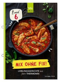Abbildung von: Mix ohne Fix - BAND 6! - C. T. Wild Verlag