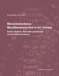 Cover: Menschmaschinen / Maschinenmenschen in der Literatur - innsbruck university press