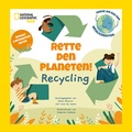 Cover: Rette den Planeten! Recycling. Enth&auml;lt 5 interaktive Seiten - Edizioni White Star SrL