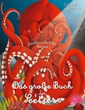 Cover: Das gro&szlig;e Buch der Seetiere. Das kleine Buch der Seetiere - Edizioni White Star SrL