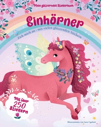 Enlarge image Cover: Mein glitzerndes Stickerbuch. Einhörner - Edizioni White Star SrL