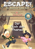 Cover: Escape! Das Abenteuer-Game-Buch: Der Fluch des Pharao - Edizioni White Star SrL