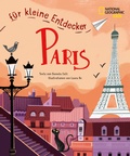 Cover: Paris f&uuml;r kleine Entdecker. Reisef&uuml;hrer f&uuml;r Kinder - Edizioni White Star SrL