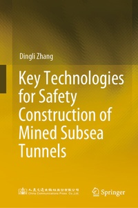 Abbildung von: Key Technologies for Safety Construction of Mined Subsea Tunnels - Springer