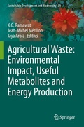 Cover: Agricultural Waste: Environmental Impact, Useful Metabolites and Energy Production - Springer
