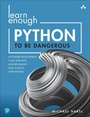 Cover: Learn Enough Python to Be Dangerous - Addison Wesley