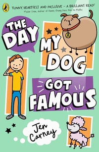 Abbildung von: The Day My Dog Got Famous - Puffin