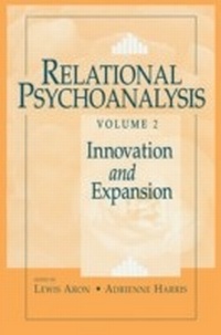 Enlarge image Cover: Relational Psychoanalysis, Volume 2 - Routledge