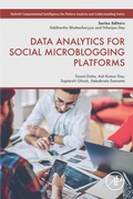 Cover: Data Analytics for Social Microblogging Platforms - Academic Press