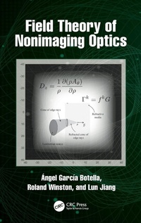 Enlarge image Cover: Field Theory of Nonimaging Optics - CRC Press