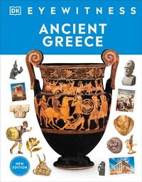 Abbildung von: Eyewitness Ancient Greece - DK Children