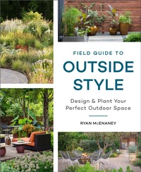 Abbildung von: Field Guide to Outside Style - Cool Springs Press