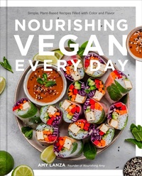 Abbildung von: Nourishing Vegan Every Day - Fair Winds Press