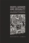 Cover: Death, Gender and Sexuality in Contemporary Adolescent Literature - Routledge
