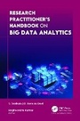 Cover: Research Practitioner's Handbook on Big Data Analytics - Apple Academic Press Inc.