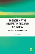 Cover: The Role of the Military in the Arab Uprisings - Routledge