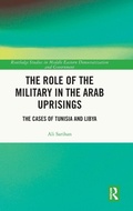 Cover: The Role of the Military in the Arab Uprisings - Routledge