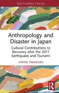 Cover: Anthropology and Disaster in Japan - Routledge