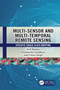 Abbildung von: Multi-Sensor and Multi-Temporal Remote Sensing - CRC Press