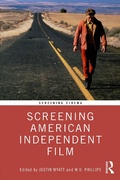 Cover: Screening American Independent Film - Routledge