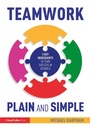 Bild: Teamwork Plain and Simple: 5 Key Ingredients to Team Success in Schools - Routledge