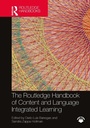Cover: The Routledge Handbook of Content and Language Integrated Learning - Routledge