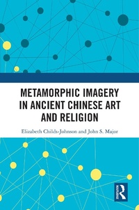 Bild: Metamorphic Imagery in Ancient Chinese Art and Religion - Routledge