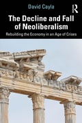 Bild: The Decline and Fall of Neoliberalism - Routledge