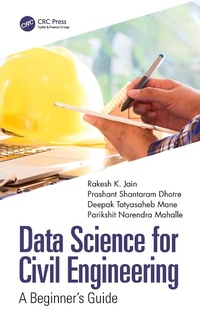 Enlarge image Cover: Data Science for Civil Engineering - CRC Press