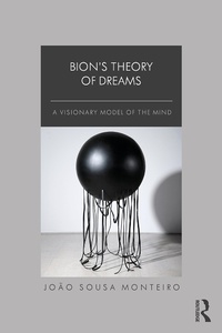 Abbildung von: Bion's Theory of Dreams - Routledge