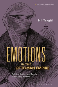 Bild: Emotions in the Ottoman Empire - Bloomsbury Academic