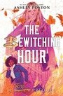 Cover: Bewitching Hour, The (a Tara Prequel) - Disney Press