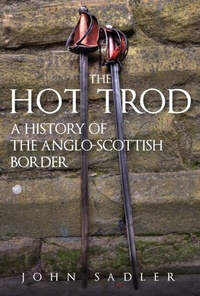 Bild: The Hot Trod - Amberley Publishing