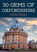 Cover: 50 Gems of Oxfordshire - Amberley Publishing