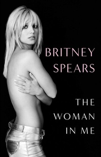 Abbildung von: The Woman in Me - Simon + Schuster LLC