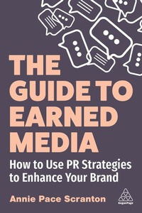 Abbildung von: The Guide to Earned Media - Kogan Page Ltd