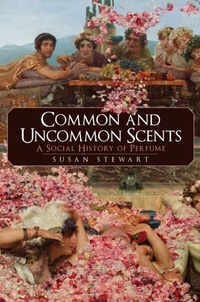 Abbildung von: Common and Uncommon Scents - Amberley Publishing