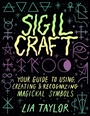 Cover: Sigil Craft - Union Square & Co.