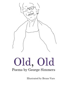 Enlarge image Cover: Old, Old - Lulu.com
