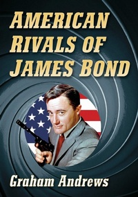 Enlarge image Cover: American Rivals of James Bond - McFarland & Co Inc